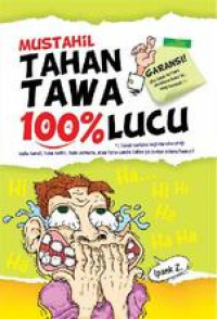 Image of MUSTAHIL TAHAN TAWA 100% LUCU